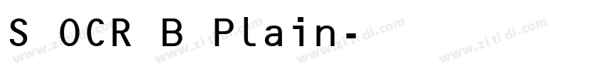S OCR B Plain字体转换 S OCR B Plain字体转换